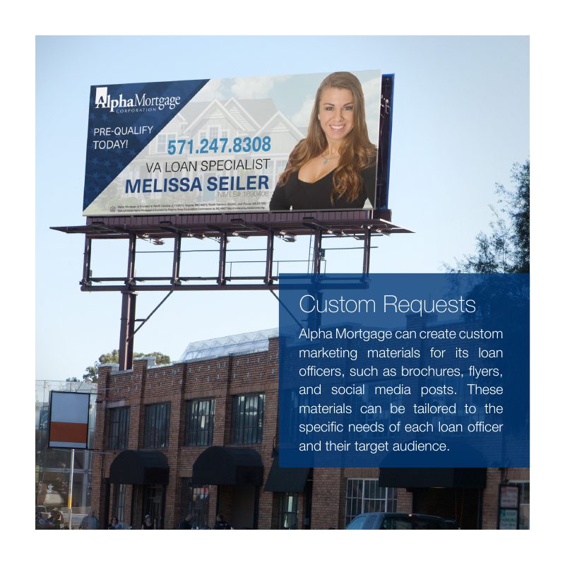 Custom requests: loan officer billboard