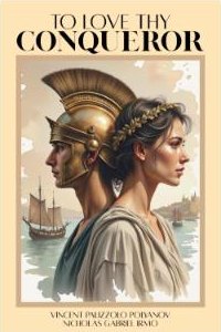 To Love Thy Conqueror cover